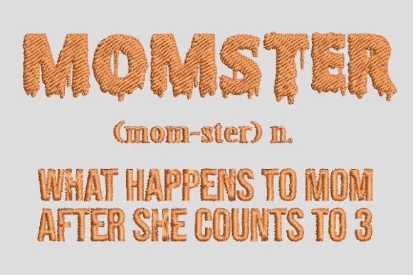 Halloween Momster Mommy Embroidery File